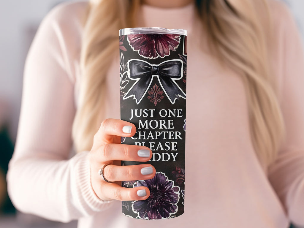 Just One More Chapter Please Buddy tumbler product