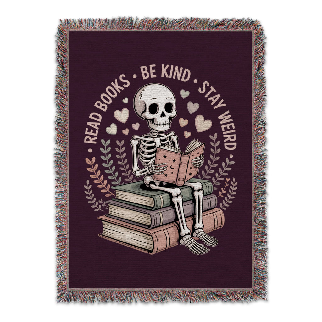 Read Books Be Kind Stay Weird Skeleton Blanket product