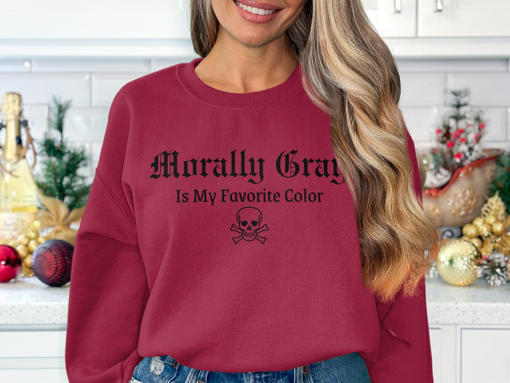 Morally Gray Is My Favorite Color Comfortable Sweatshirt